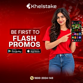 Khelstake Flash Promos for Mobile App Users